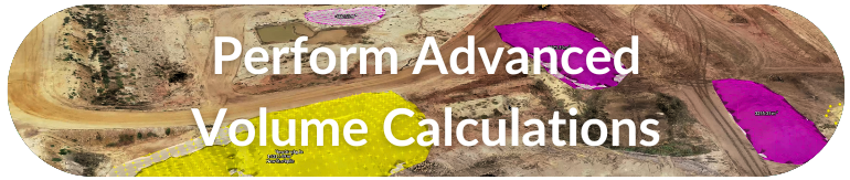 Perform Advanced Volume Calculations